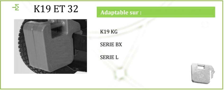 Masse de tracteur kubota 19 kg et 32 kg